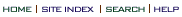 Home | Site Index | Search | Help